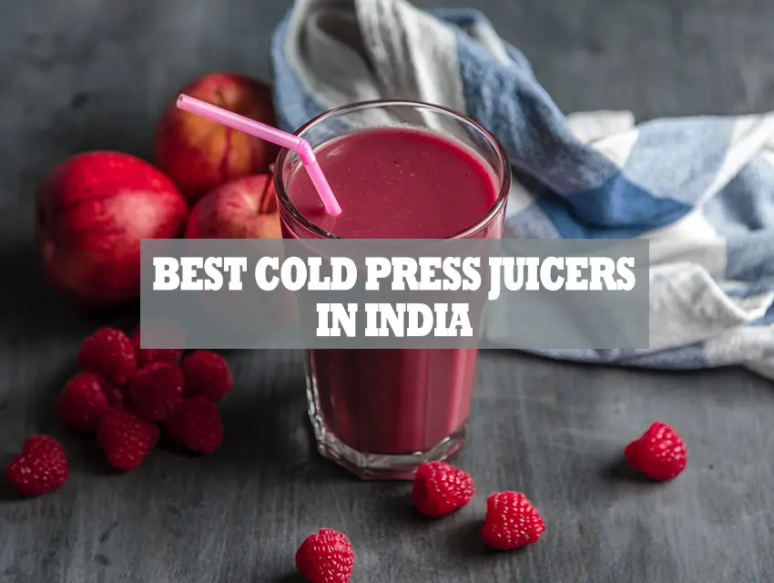 Best-Cold-Press-Juicers-in-India-Under-Rs.-10000 new featured