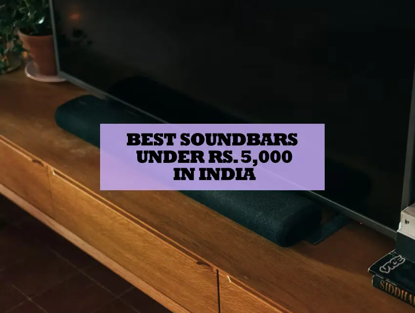 Best-Soundbars-Under-Rs.-5000-in-India new 2022