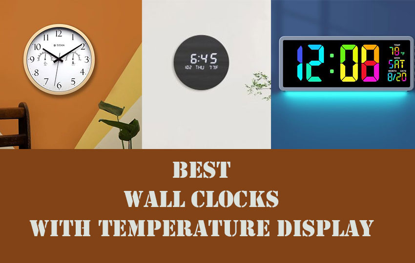 Best wall clocks with temperature displays in India
